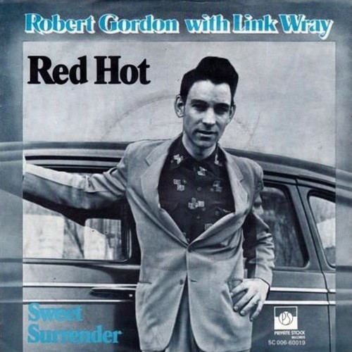 Robert Gordon & Link Wray